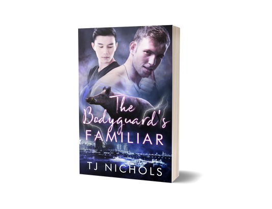 The Bodyguard's Familiar (PAPERBACK Hand Signed)