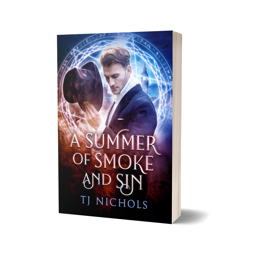 A Summer of Smoke and Sin (PAPERBACK Hand Signed)