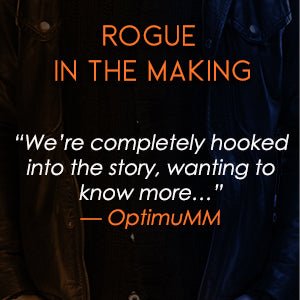 rogue in the making review quote