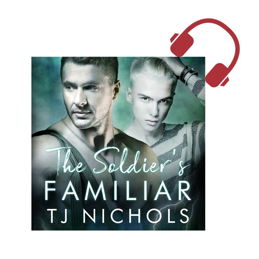 The Soldier's Familiar - Familiar Mates 7 (AUDIOBOOK)