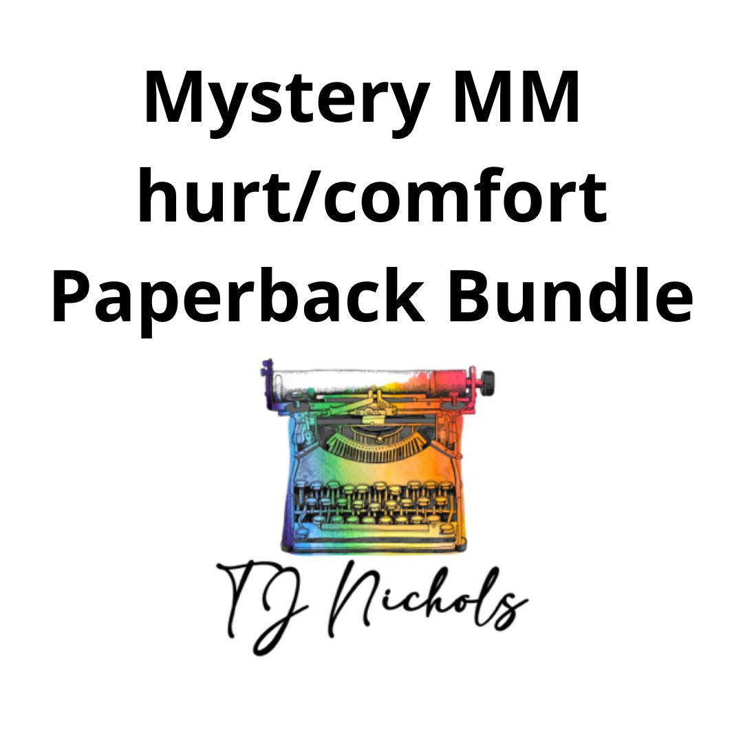 Mystery MM hurt/comfort Book Bundle (PAPERBACK Hand Signed)