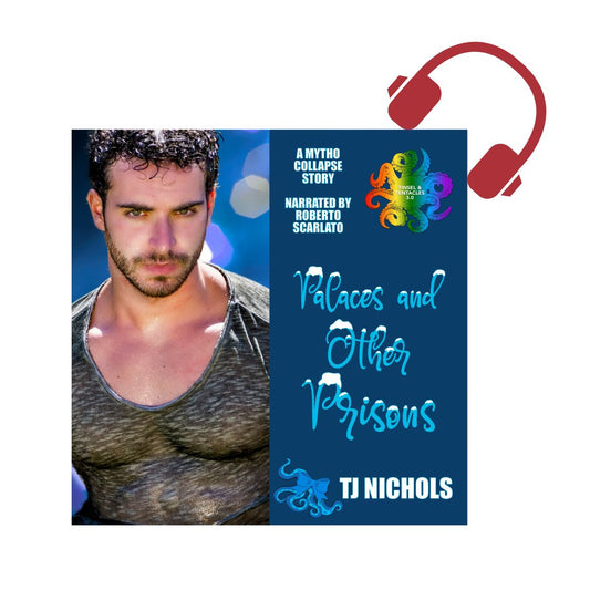 Palaces and other Prisons - Mytho Collapse (AUDIOBOOK)