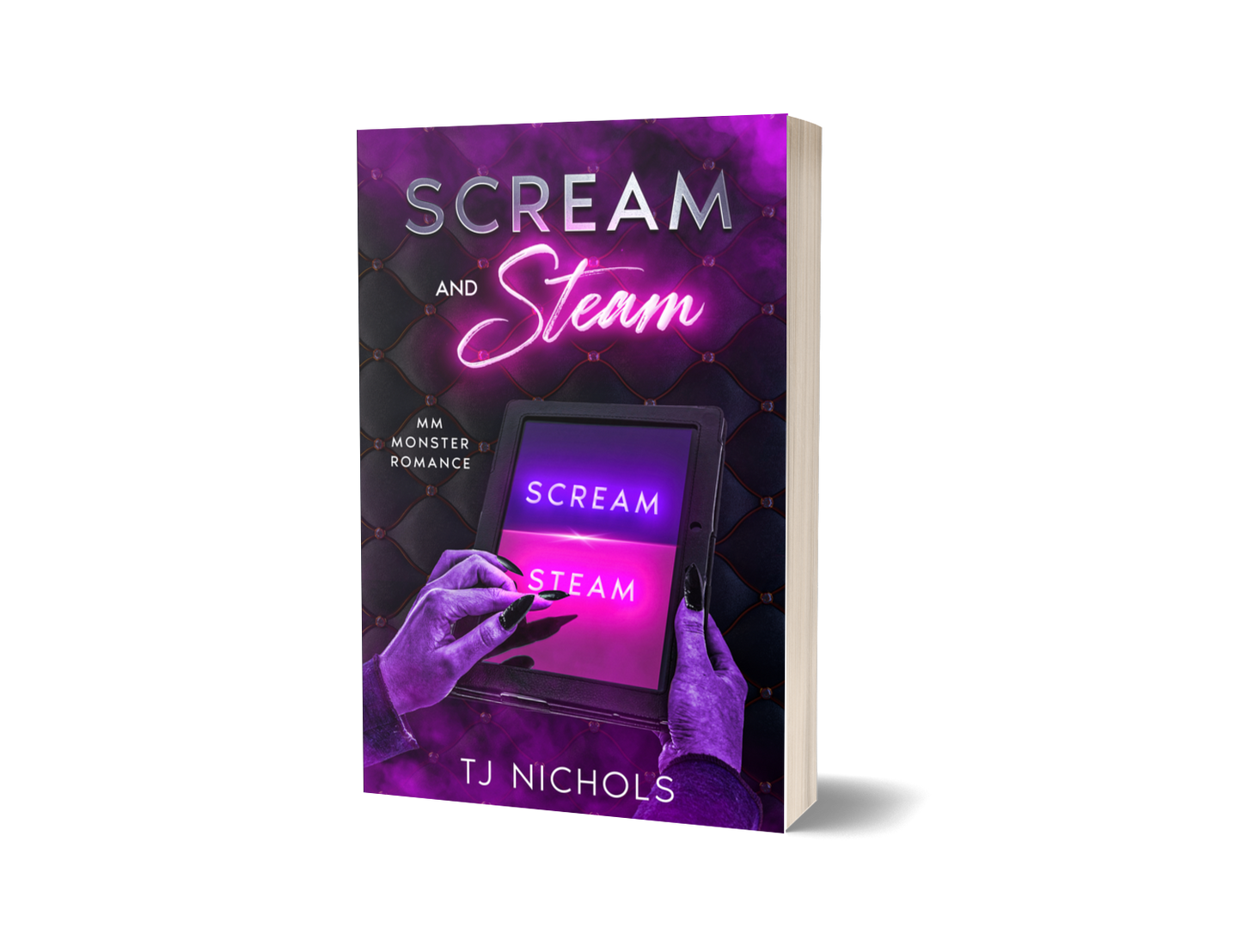 Scream and Steam (PAPERBACK)